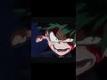RAHHHH Deku Montage Capcut Edit Deku Myheroacademia Anime Animeedit Rahhhh Shorts