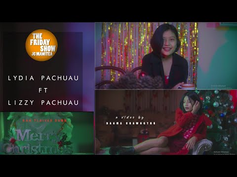 Lydia Pachuau Ft Lizzy Pachuau - Kan tlaivar dawn (Official MV)