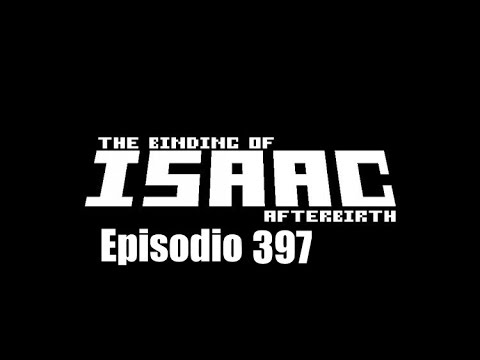 The Binding Of Isaac: Afterbirth, Leone (episodio 397)