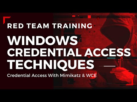 Windows Red Team Credential Access Techniques | Mimikatz & WCE