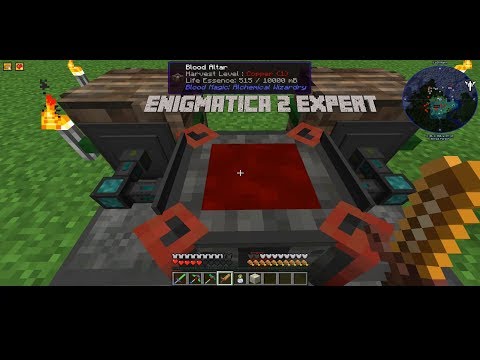 Enigmatica 2 Expert Episode 19 Blood magic  (Modded Minecraft)