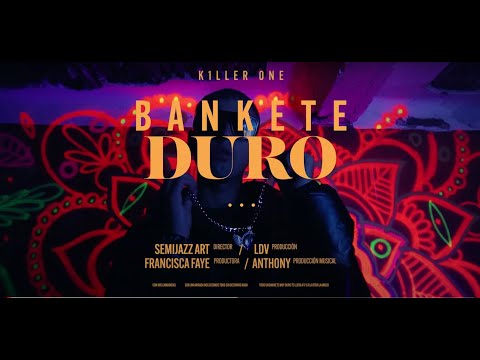 K1LLER ONE - BANKETE DURO (LDV PROD)(VIDEO OFICIAL)