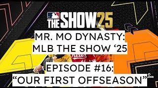 MLB The Show Episode 16 - Our First Offseason