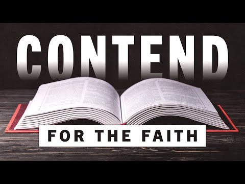 Contend for the Faith, Part 3 (Leading The Way LIVE at Apostles)