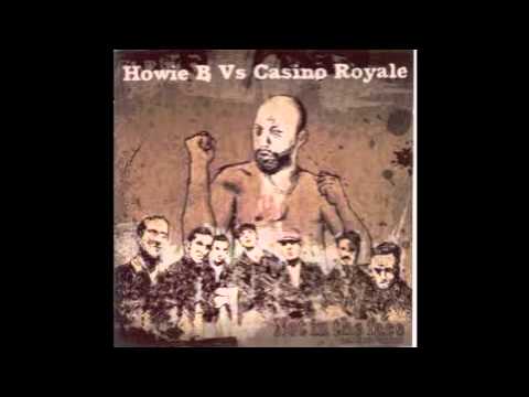 Howie B. Vs. Casino Royale - Royale Sound