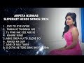 Arpita Biswas Superhit Hindi Songs 2024 | Arpita Biswas Jukebox