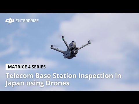 Telecom Base Station Inspection in Japan with DJI Drones