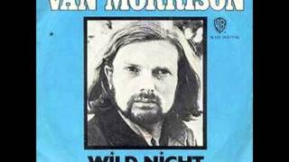 Wild Night , Van Morrison , 1971 Vinyl 45RPM