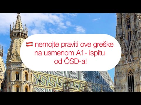 A1 ÖSD ispit- pazite na ove greške!