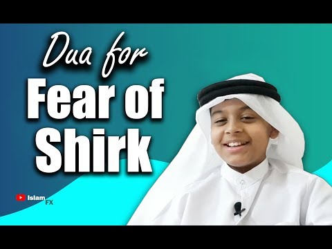 Dua for Fear Of Shirk with meaning | Part 27