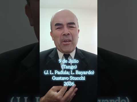 9 de julio (Tango) [L. Bayardo; J. L. Padula] Gustavo Stucchi 