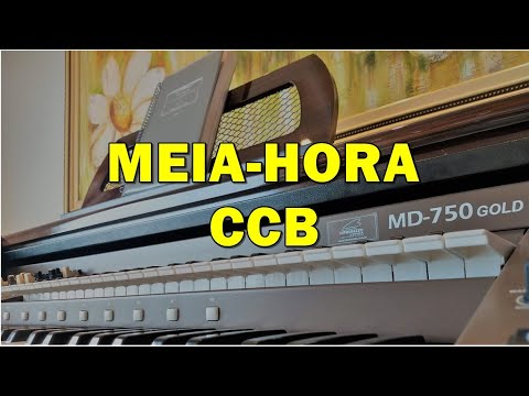 Meia-Hora |CCB| Hinos: 221, 365, 341 e 254 - Tokai MD-750 GOLD