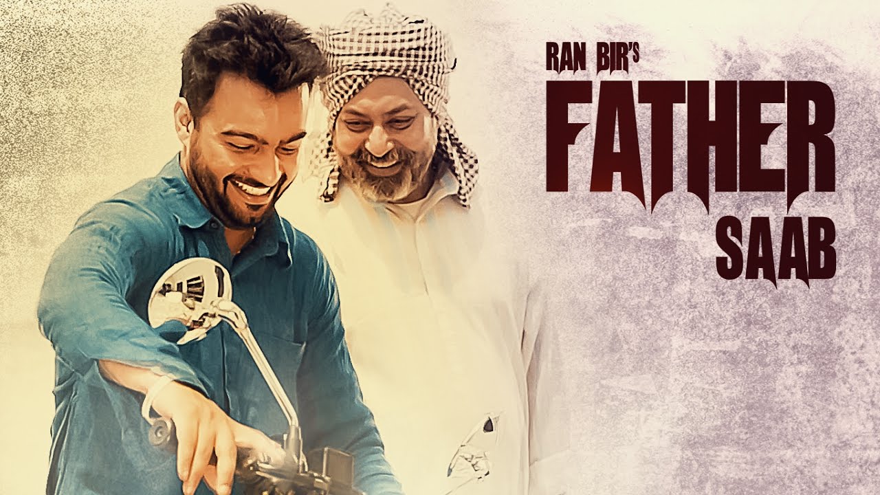 Father Saab (Title) Lyrics  | Father Saab | Ran Bir | Ran Bir | Dj Duster