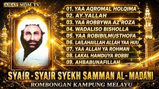 Download lagu SYAIR-SYAIR SYEKH SAMMAN AL - MADANI - BERSAMA ROMBONGAN KAMPUNG MELAYU  mp3