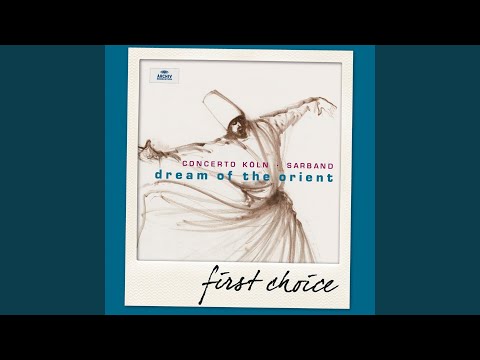 Sarband: Improvised Introduction To The Overture Of Mozart's "Entführung aus dem Serail"