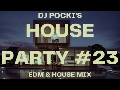 DJ Pocki's House Party #23 (Don Diablo, Dillon Francis, Eric Prydz)