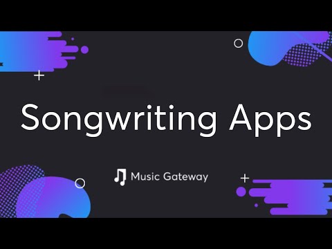 What Are The Best Songwriting Apps?