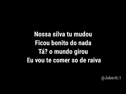 Silva MC - Nossa Silva tu mudou, Ficou bonito do nada (Letra) TIKTOK