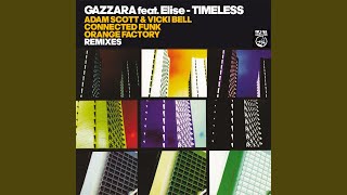 Timeless (Connected Funk Vocal Mix)