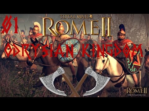Let's Play Rome II: Odrysian Kingdom Campaign Episode 1