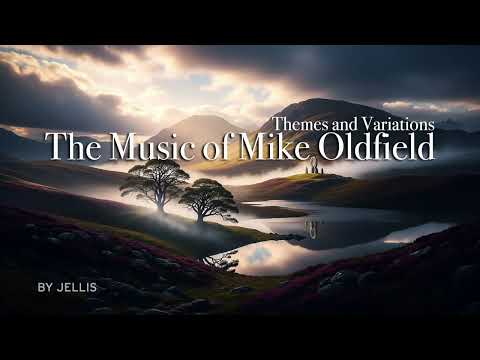 Medley. Themes and Variations. The Music of Mike Oldfield. By Jellis.