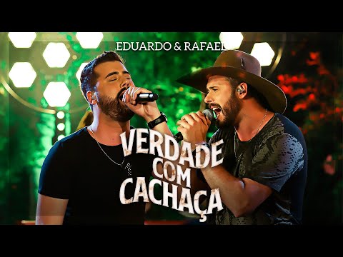 Eduardo & Rafael - Verdade Com Cachaça | Dvd Explica Aí - Ao Vivo