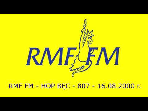RMF FM - HOP BĘC - 807 - 16.08.2000 r. ( pełne wydanie )