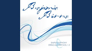 Simple Symphony, Op. 4 (arr. for String Quartet) : I. Boisterous Bouree