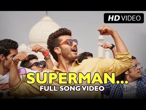 SUPERMAN (Official Full Song) | Tevar | Arjun Kapoor & Sonakshi Sinha