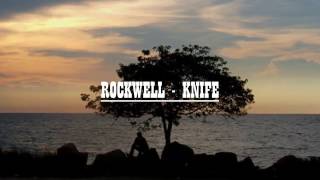 Download lagu ROCKWELL ~ KNIFE (HQ audio) mp3 Download lagu ROCKWELL ~ KNIFE (HQ audio) mp3