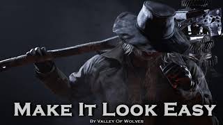 EPIC ROCK | &quot;Make It Look Easy&#39;&#39; by Valley Of Wolves