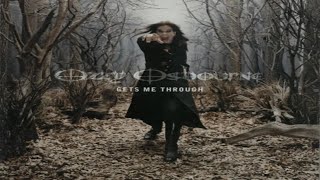 Ozzy Osbourne - Gets me Through (Legendado PT/BR)