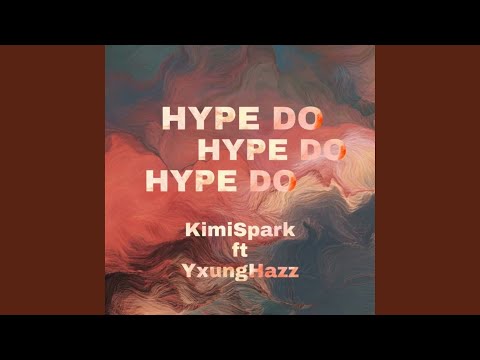 Hype Do (Extended Version)