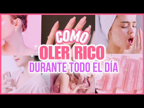 12 𝙏𝙍𝙐𝘾𝙊𝙎 𝙋𝘼𝙍𝘼 𝙊𝙇𝙀𝙍 𝙍𝙄𝘾𝙊 𝙏𝙊𝘿𝙊 𝙀𝙇 𝘿Í𝘼 | SECRETOS PARA OLER BIEN SIEMPRE | NatyGloss