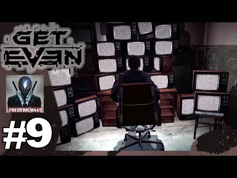 Get Even - L'Offre / The Offer - Walkthrough 9