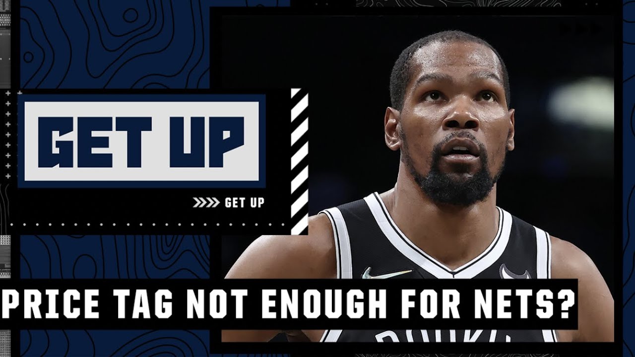 Windhorst: The price tag for Kevin Durant may not be as high as the Nets wanted it | Get Up