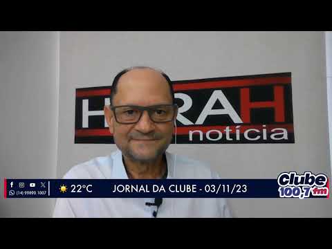 Jornal da Clube - 03/11/23 - Edição da Manhã