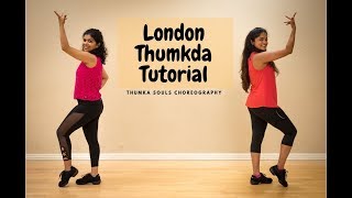 London Thumakda  Queen  Dance Tutorial  Thumka Sou