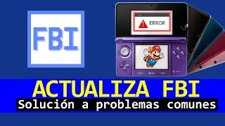 Tutorial | 3DS | Updating FBI. Troubleshooting Common Errors