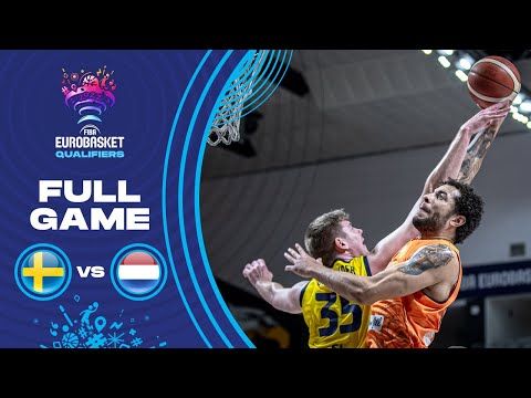 Sweden v Netherlands | Full Game - FIBA EuroBasket Qualifiers 2022