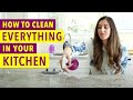 How to Clean Everything in your Kitchen!