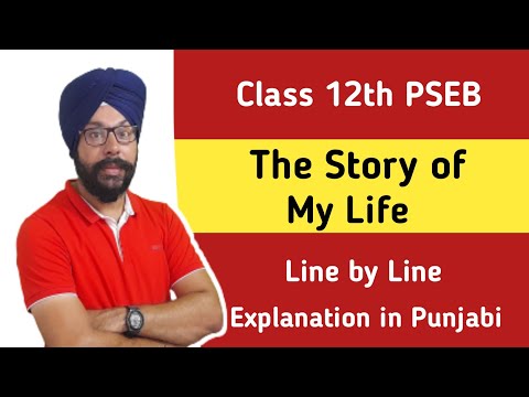 the story of my life class 12 english the story of my life class 12 in punjabi pseb term 2 english