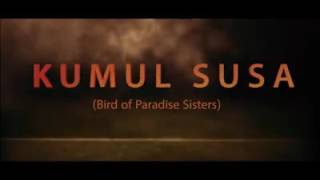 KUMUL SUSA  (OFFICIAL VIDEO CLIP)