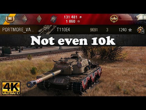 T110E4 video in Ultra HD 4K🔝 Not even 10k, 9691 dmg, 3 kills, 1240 exp 🔝 World of Tanks ✔️