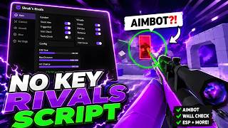 BEST RIVALS Script RIGHT NOW 🔥 | KEYLESS Aimbot, Silent Aim & ESP!