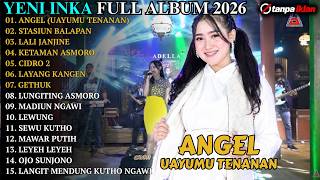 Download lagu ANGEL - STASIUN BALAPAN - LALI JANJINE || YENI INKA - OM ADELLA TERBARU 2026 - ADELLA FULL ALBUM mp3