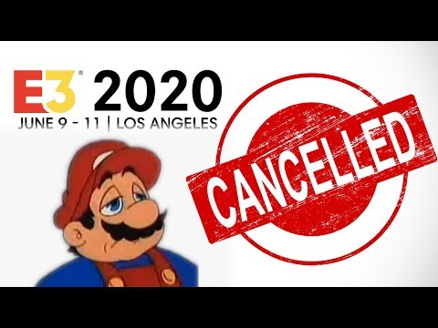 E3 2020が中止になりました (E3 2020 Has Been Cancelled!)