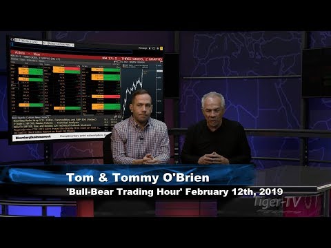 February 12th Bull-Bear Trading Hour on TFNN - 2019