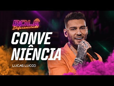 Lucas Lucco - Conveniência