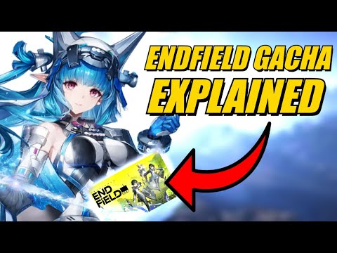 Arknights Endfield - Gacha System Explained (Banners, Rates & Pity)